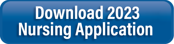 Download the 2022 Nursing Application.