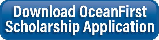 Download OceanFirst Scholarship Application