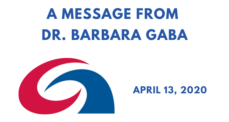 A message from Dr. Barbara Gaba - 13 April